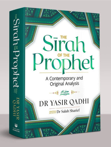 The Sirah of the Prophet (Pbuh): A Contemporary and Original Analysis - by Yasir Qadhi (25203)