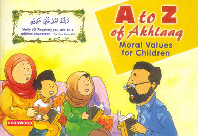 A to Z of Akhlaaq Moral Values For Children - Sansiyanain Khan-1