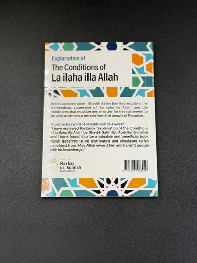 Explanation of The Conditions of La ilaha illa Allah