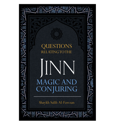 Questions Relating to the Jinn, Magic, and Conjuring-1