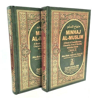 Minhaj al Muslim - 2 Vol. Set - Abu Bakr Jabir Al-Jaza'iry
