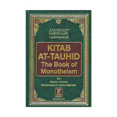 Kitab At Tauhid - Shaykh Muhammad bin Abdul Wahhab