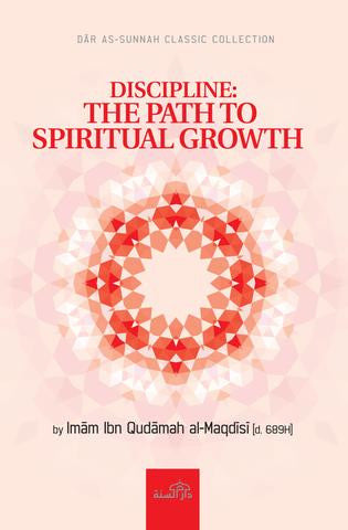 Discipline The Path To Spiritual Growth-1